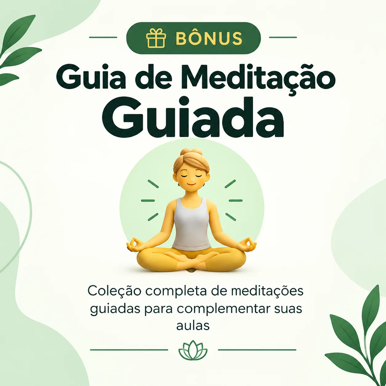 Guia de Meditação Guiada